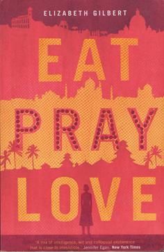 Seller image for Eat Pray Love for sale by Eaglestones