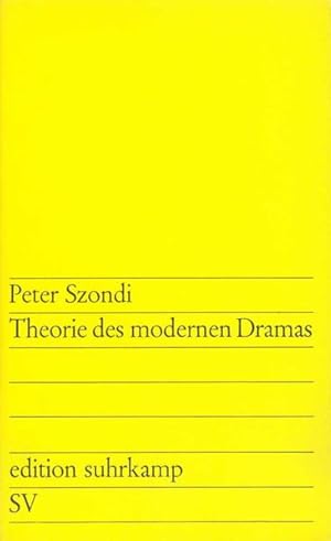 Bild des Verkufers fr Theorie des modernen Dramas : 1880 - 1950. Peter Szondi / Edition Suhrkamp ; 27 zum Verkauf von NEPO UG