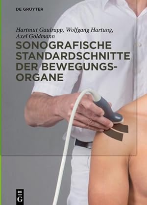 Bild des Verkufers fr Sonografische Standardschnitte der Bewegungsorgane zum Verkauf von AHA-BUCH GmbH