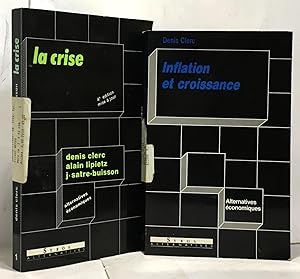 Image du vendeur pour La crise. 4me dition + inflation et croissance (Clerc Denis) --- 2 livres mis en vente par crealivres