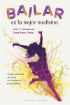 Seller image for Bailar es la mejor medicina for sale by AG Library