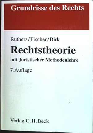 Seller image for Rechtstheorie : mit juristischer Methodenlehre. Grundrisse des Rechts for sale by books4less (Versandantiquariat Petra Gros GmbH & Co. KG)