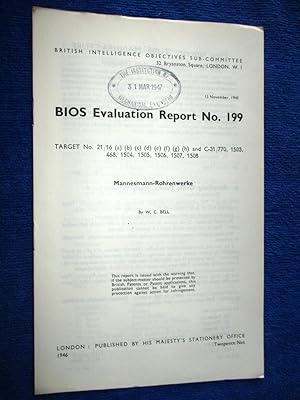 Bild des Verkufers fr BIOS Evaluation Report No.199. Mannesmann-Rohrenwerke. TUBE MANUFACTURE. British Intelligence Objectives Sub-Committee. zum Verkauf von Tony Hutchinson