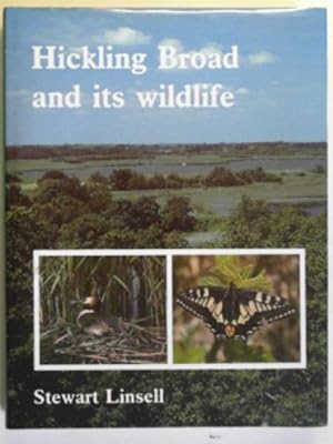 Imagen del vendedor de Hickling Broad and its wildlife a la venta por Cotswold Internet Books