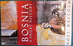 Seller image for Bosnia: A Short History for sale by Hanselled Books