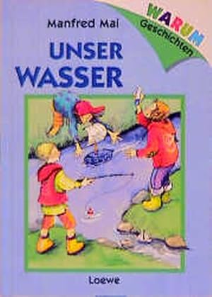 Seller image for Warum-Geschichten Unser Wasser for sale by Gerald Wollermann