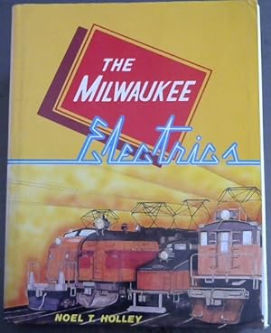 Seller image for The Milwaukee Electrics for sale by Chapter 1