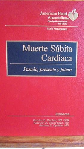 Seller image for MUERTE SBITA CARDACA. Pasado, presente y futuro. for sale by LIBRERA ROBESPIERRE