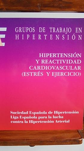 Bild des Verkufers fr HIPERTENSIN Y REACTIVIDAD CARDIOVASCULAR (ESTRS Y EJERCICIO) zum Verkauf von LIBRERA ROBESPIERRE