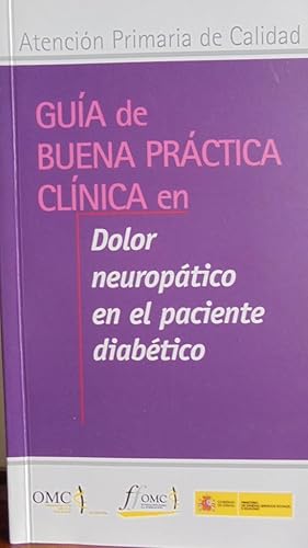 Imagen del vendedor de GUA DE BUENA PRCTICA CLNICA EN DOLOR NEUROPTICO EN EL PACIENTE DIABTICO a la venta por LIBRERA ROBESPIERRE