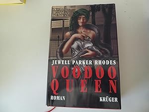 Imagen del vendedor de Voodoo Queen. Roman. Hardcover mit Schutzumschlag a la venta por Deichkieker Bcherkiste