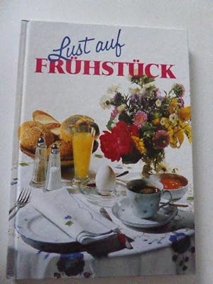 Image du vendeur pour Lust auf Frhstck. Hardcover mis en vente par Deichkieker Bcherkiste