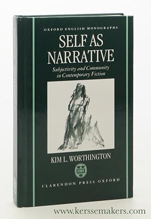 Bild des Verkufers fr Self as Narrative: Subjectivity and Community in Contemporary Fiction. zum Verkauf von Emile Kerssemakers ILAB