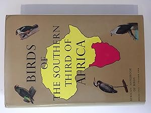 Seller image for Birds of the Southern Third of Africa: v. 1 (African Handbook of Birds) for sale by Repton and Clover