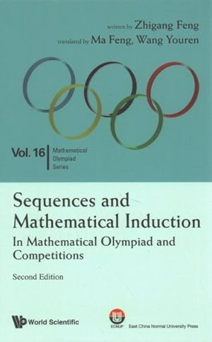 Immagine del venditore per Sequences and Mathematical Induction : In Mathematical Olympiad and Competitions venduto da GreatBookPrices