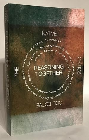 Reasoning Together. The Native Critics Collective.