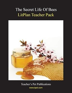 Image du vendeur pour Litplan Teacher Pack: The Secret Life of Bees mis en vente par GreatBookPrices