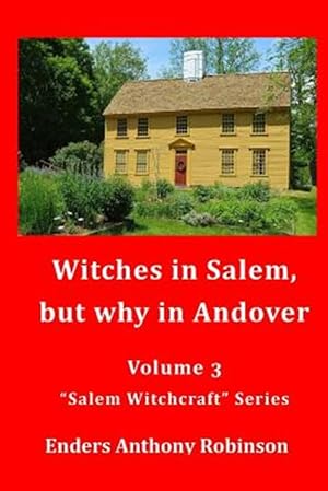 Seller image for Witches in Salem, but Why in Andover for sale by GreatBookPrices