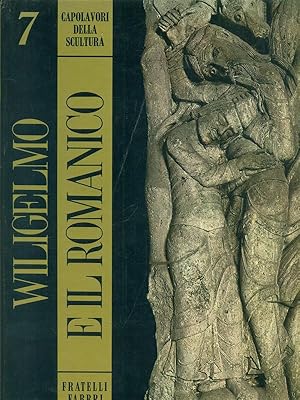 Bild des Verkufers fr Wiligelmo e il romanico zum Verkauf von Librodifaccia