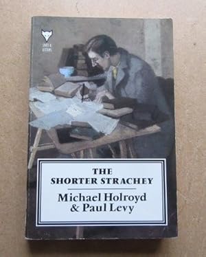 Imagen del vendedor de The Shorter Strachey a la venta por BRIMSTONES