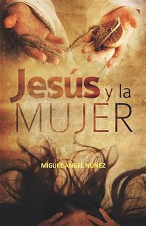 Seller image for Jess y la mujer -Language: spanish for sale by GreatBookPrices