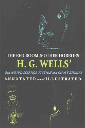 Seller image for Red Room and Other Horrors : H. G. Wells' Best Weird Science Fiction & Ghost Stories for sale by GreatBookPrices