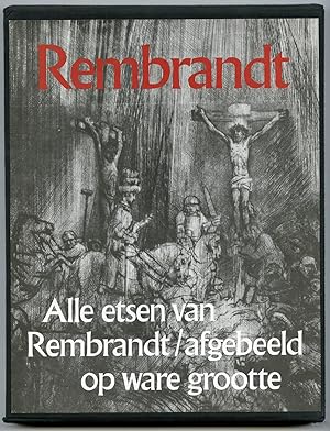 Seller image for Rembrandt. Alle etsen op ware groote afgebeeld [In Slipcase]. for sale by Pictura Prints, Art & Books
