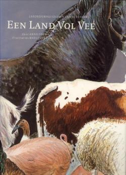 Een land vol vee. Landbouwhuisdieren in Nederland