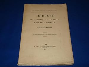 Seller image for LE BUSTE et ses rapports avec la taille chez les criminels for sale by Emmanuelle Morin