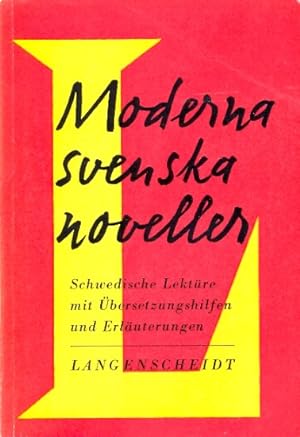 Langenscheidt : Moderna svenska noveller :. Schwedische Lektüre mit Übersetzungshilfen und Erläut...