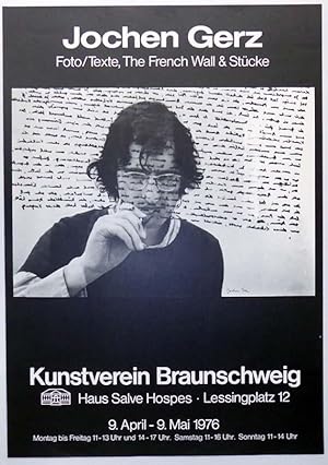 Foto/Texte, The French Wall & Stücke. [Plakat / Poster] Kunstverein Braunschweig, 9. April-9. Mai...