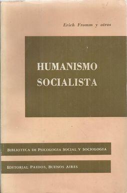 Imagen del vendedor de HUMANISMO SOCIALISTA a la venta por Palabras & Cosas