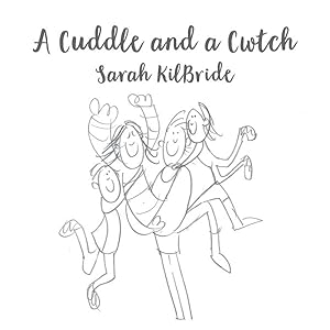 Seller image for Cuddle and a Cwtch for sale by GreatBookPrices