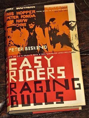 Immagine del venditore per Easy Riders, Raging Bulls - How the Sex 'N' Drugs 'N' Rock 'N' Roll Generation saved Hollywood venduto da Makovski Books