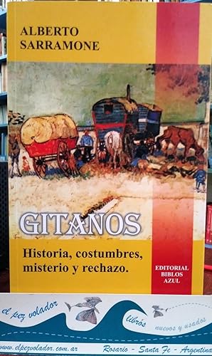 Immagine del venditore per GITANOS. HISTORIA, COSTUMBRES, MISTERIO Y RECHAZO venduto da Librera El Pez Volador