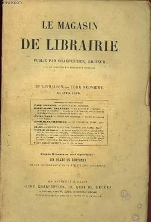 Bild des Verkufers fr Le magasin de librairie - Tome neuvime - 36e livraison - 25 avril 1860 : Souvenir de jeunesse, par Paul Brenier - Le devoir et l'amour, par Saint-Marc Girardin - Revue des sciences - Du rle des sciences  notre poque, par Emile Lam - zum Verkauf von Le-Livre