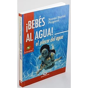 Imagen del vendedor de BEBS AL AGUA! EL PLACER DEL AGUA a la venta por Librera Salamb