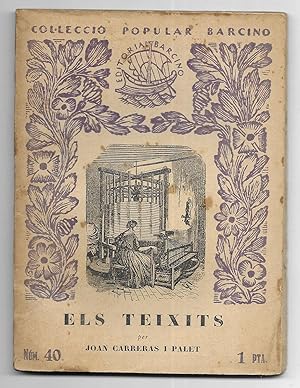Teixits, Els. Col-lecció Popular Barcino nº 40