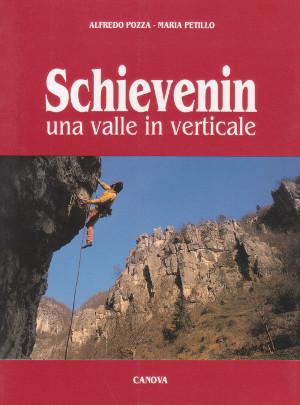 Schievenin, una Valle in Verticale
