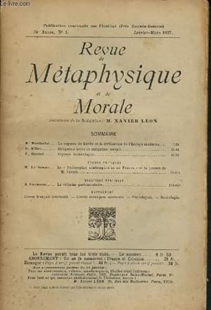 Bild des Verkufers fr Revue de Mtaphysique et de Morale - 34e anne - N1 - Janvier - Mars 1927 : La sagesse de Goethe et la civilisation de l'Europe modern,e par R. Berthelot - La "Philosophie contemporaine en France" et la pense de M. Parodi, par R. Le Senne,etc. zum Verkauf von Le-Livre