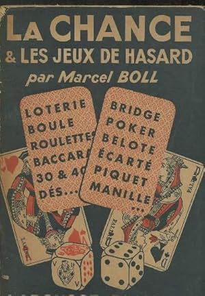 Seller image for La chance et les jeux de hasard for sale by Le-Livre