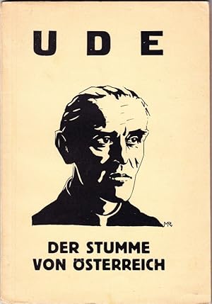 Ude, der Stumme von Österreich. Der Wahlgang 1927.