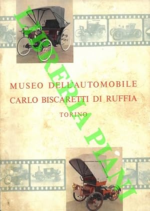 Imagen del vendedor de Museo dell'Automobile Carlo Biscaretti di Ruffia. Torino. Catalogo generale. a la venta por Libreria Piani