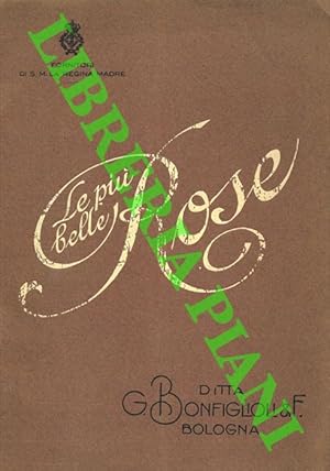 Bild des Verkufers fr Le pi belle rose. Bologna. Autunno 1925 - Primavera 1926. zum Verkauf von Libreria Piani