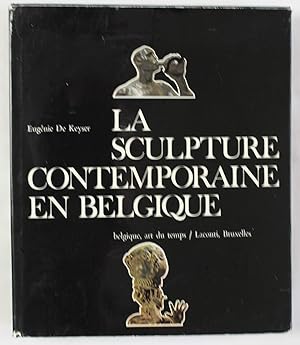 Image du vendeur pour La sculpture contemporaine en Belgique mis en vente par Our Kind Of Books