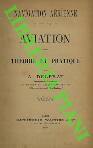 Navigation aérienne. Aviation. Théorie et pratique.