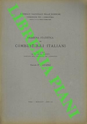 Rassegna statica dei combustibili italiani. Lucania. Fasc. IV.