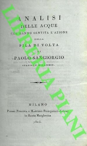 Analisi delle acque che hanno sentita l'azione della pila di Volta.