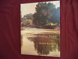 Seller image for Lodi. A Vintage Valley Town. Inscribed by the author. for sale by BookMine