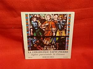 Imagen del vendedor de La collgiale Saint-Pierre, glise paroissiale St-tienne. a la venta por alphabets